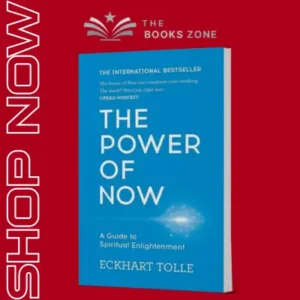 The Power of Now By Eckhart Tolle