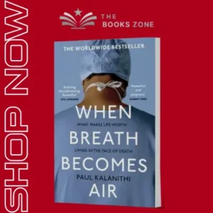 When Breath Becomes Air By Paul Kalanithi